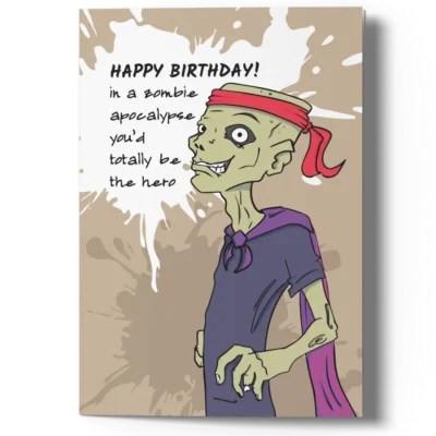 Funny Zombie Birthday Card for Friend