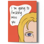 Rude I Miss You Card for Him