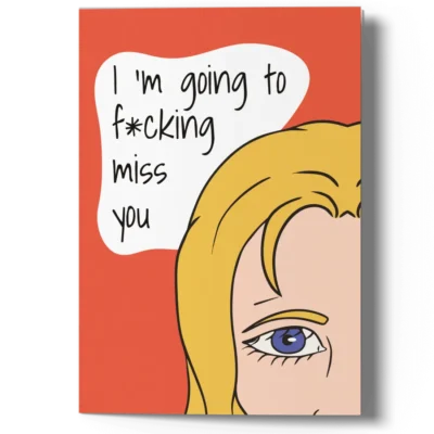 Rude I Miss You Card for Him