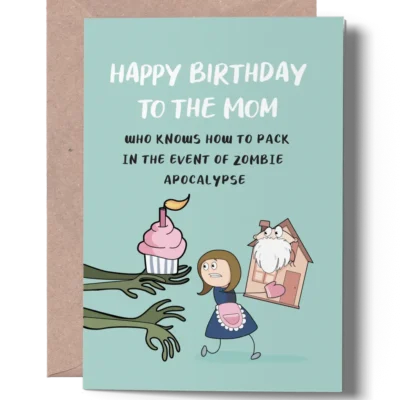 Funny Birthday Card for Mom