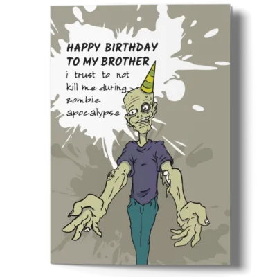 Funny Birthday Card for Brother