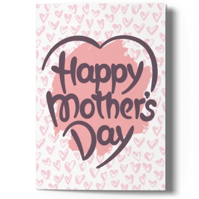 Happy Mother’s Day Greeting Card