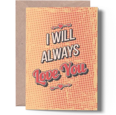 I Will Always Love You Card joygreets romantic love card