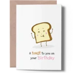 Toast Pun Birthday Card