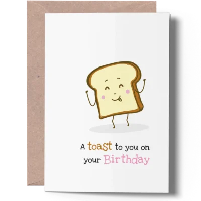 Toast Pun Birthday Card Toast Pun Birthday Card